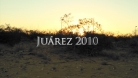 Juárez 2010